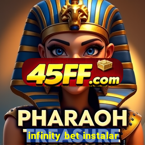 infinity bet instalar